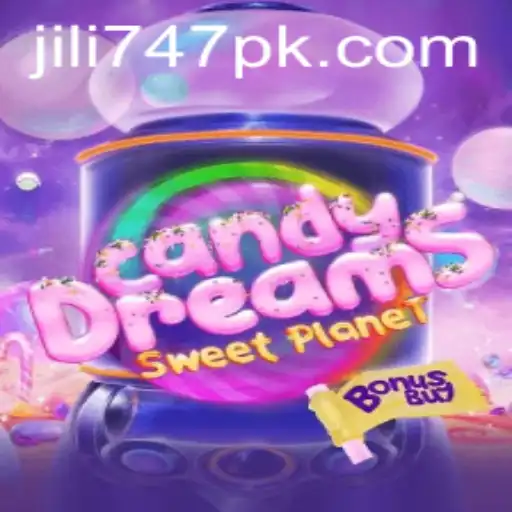 Exploring CandyDreamsSweetPlanet: A Journey into the World of Jili 747 Games