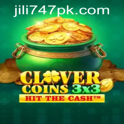 Exploring the Thrills of Clovercoin3x3 in the Jili 747 Universe