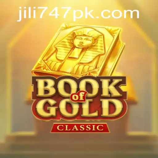 Discover the Enchanting World of BookOfGoldClassic with Jili 747