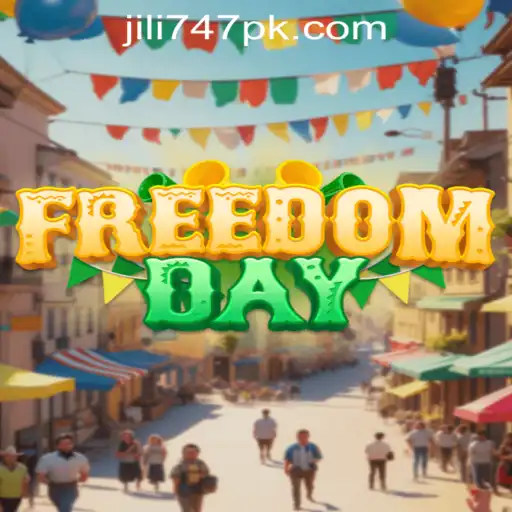 Discovering FreedomDay: Unleash Your Potential with Jili 747